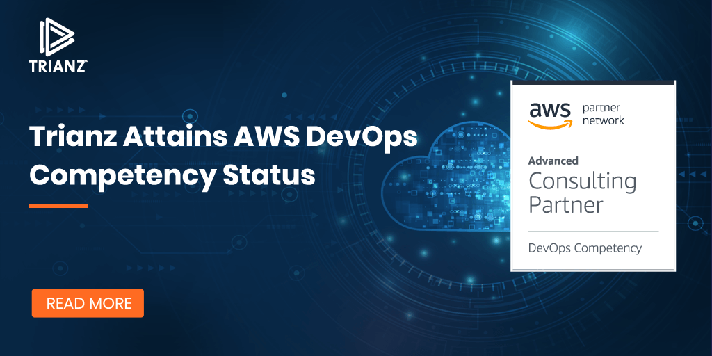 Trianz Achieves AWS DevOps Competency Status Trianz