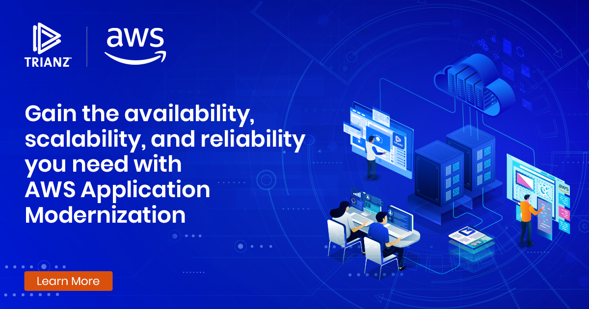 AWS Application Modernization Services | Trianz